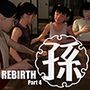 孫-Rebirth-Part4