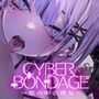 CyberBondage -檻の中の彼女-【Live2Dフルボイス】